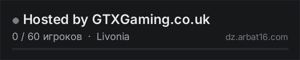 Hosted by GTXGaming.co.uk в списке серверов DayZ от AR16