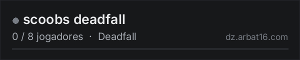 scoobs deadfall na lista de servidores de DayZ da AR16