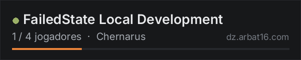 FailedState Local Development na lista de servidores de DayZ da AR16