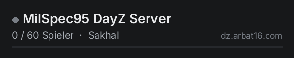 MilSpec95 DayZ Server in der DayZ-Serverliste von AR16