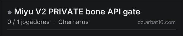 Miyu V2 PRIVATE bone API gate na lista de servidores de DayZ da AR16