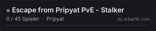 Escape from Pripyat PvE - Stalker in der DayZ-Serverliste von AR16