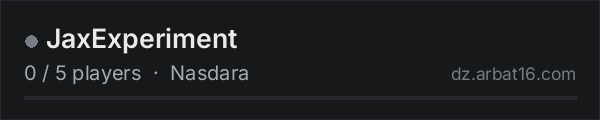 JaxExperiment on the AR16 DayZ server list