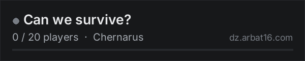 Can we survive? on the AR16 DayZ server list