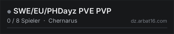 SWE/EU/PHDayz PVE PVP in der DayZ-Serverliste von AR16