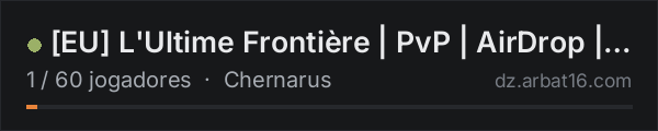 [EU] L'Ultime Frontière | PvP | AirDrop | KOTH | Team 5 na lista de servidores de DayZ da AR16