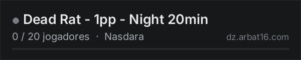 Dead Rat - 1pp -  Night 20min na lista de servidores de DayZ da AR16