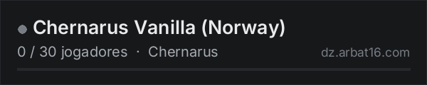 Chernarus Vanilla (Norway) na lista de servidores de DayZ da AR16