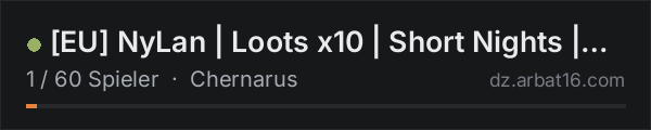 [EU] NyLan | Loots x10 | Short Nights | Stamina+ | No MODS in der DayZ-Serverliste von AR16