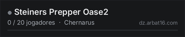 Steiners Prepper Oase2 na lista de servidores de DayZ da AR16