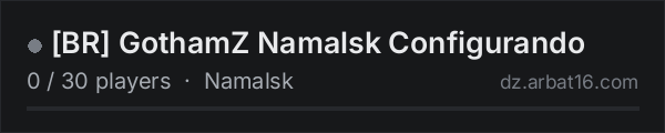 [BR] GothamZ Namalsk Configurando on the AR16 DayZ server list