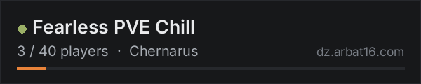 Fearless PVE Chill on the AR16 DayZ server list