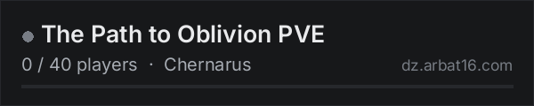 The Path to Oblivion PVE on the AR16 DayZ server list