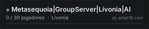Metasequoia|GroupServer|Livonia|AI na lista de servidores de DayZ da AR16