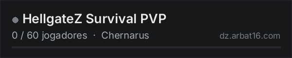 HellgateZ Survival PVP na lista de servidores de DayZ da AR16