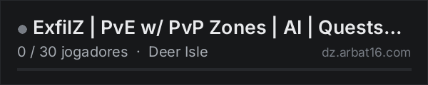 ExfilZ | PvE w/ PvP Zones | AI | Quests | Extracts na lista de servidores de DayZ da AR16