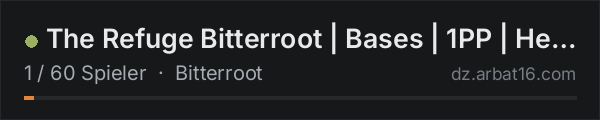 The Refuge Bitterroot | Bases | 1PP | Helis | Vanilla+ in der DayZ-Serverliste von AR16