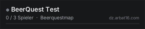 BeerQuest Test in der DayZ-Serverliste von AR16