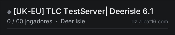UK-EU TLC TestServer| Deerisle 6.1 na lista de servidores de DayZ da AR16