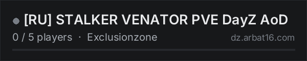 [RU] STALKER VENATOR PVE DayZ AoD on the AR16 DayZ server list