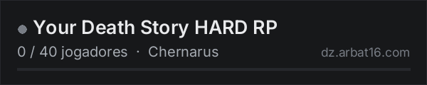 Your Death Story HARD RP na lista de servidores de DayZ da AR16