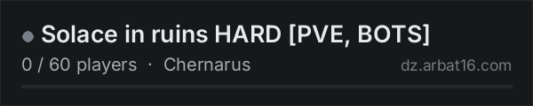 Solace in ruins HARD PVE, BOTS on the AR16 DayZ server list