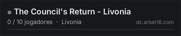 The Council's Return - Livonia na lista de servidores de DayZ da AR16
