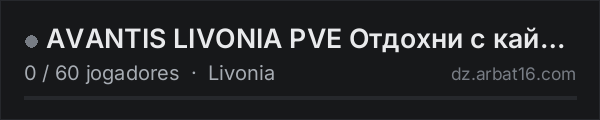AVANTIS LIVONIA PVE  Отдохни с кайфом 18+ na lista de servidores de DayZ da AR16