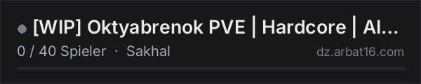 [WIP] Oktyabrenok PVE | Hardcore | AI Bots | 3PP in der DayZ-Serverliste von AR16
