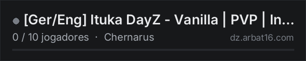 [Ger/Eng] Ituka DayZ - Vanilla | PVP | Infinite Stamina | Prist na lista de servidores de DayZ da AR16
