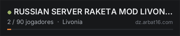 RUSSIAN SERVER RAKETA MOD LIVONIA|X5|6 MAX PARTY|GUNS|NORAID[vk na lista de servidores de DayZ da AR16