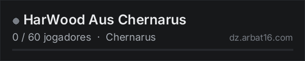HarWood Aus Chernarus na lista de servidores de DayZ da AR16