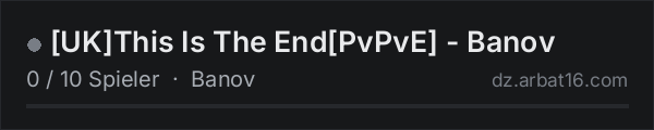 [UK]This Is The End[PvPvE] - Banov in der DayZ-Serverliste von AR16