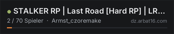 STALKER RP | Last Road [Hard RP] | LR MAP | WL in der DayZ-Serverliste von AR16