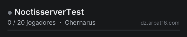 NoctisserverTest na lista de servidores de DayZ da AR16