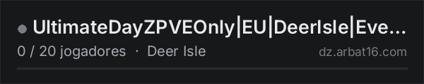 UltimateDayZPVEOnly|EU|DeerIsle|Events Server na lista de servidores de DayZ da AR16