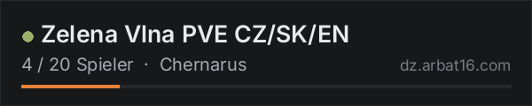 Zelena Vlna PVE CZ/SK/EN in der DayZ-Serverliste von AR16