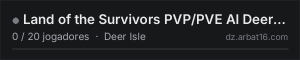 Land of the Survivors PVP/PVE AI Deerisle na lista de servidores de DayZ da AR16