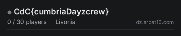 CdC{cumbriaDayzcrew} on the AR16 DayZ server list