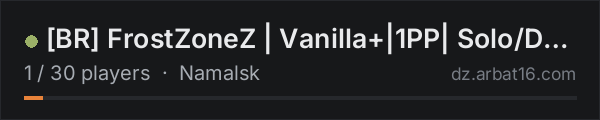 BR FrostZoneZ | Vanilla+|1PP| Solo/Duo/Trio/Quad - Wipe 15/10 on the AR16 DayZ server list