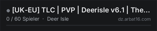 [UK-EU] TLC | PVP | Deerisle v6.1 | The Last Crusade in der DayZ-Serverliste von AR16