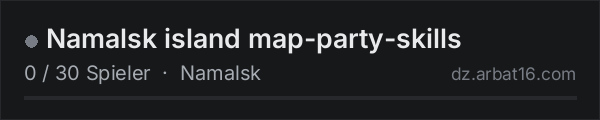 Namalsk island map-party-skills in der DayZ-Serverliste von AR16