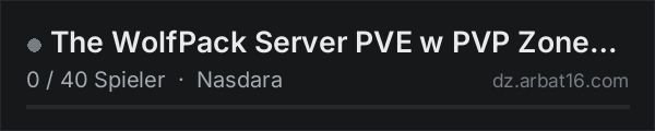 The WolfPack Server PVE w PVP Zones / AI / 100k Start / in der DayZ-Serverliste von AR16