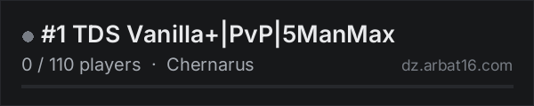#1 TDS Vanilla+|PvP|5ManMax on the AR16 DayZ server list