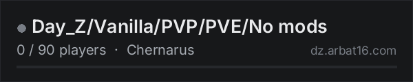 Day_Z/Vanilla/PVP/PVE/No mods on the AR16 DayZ server list