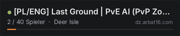 [PL/ENG] Last Ground | PvE AI (PvP Zone) | Helicopters | Vehicl in der DayZ-Serverliste von AR16