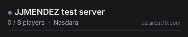 JJMENDEZ test server on the AR16 DayZ server list