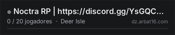 Noctra RP | https://discord.gg/YsGQCg2b3m na lista de servidores de DayZ da AR16