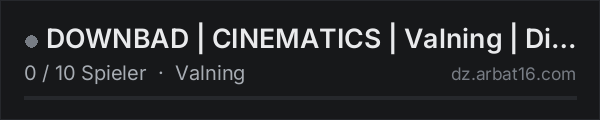 DOWNBAD | CINEMATICS | Valning | Discord.gg/downbaddayz in der DayZ-Serverliste von AR16