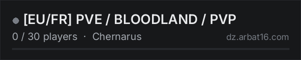 EU/FR PVE / BLOODLAND / PVP on the AR16 DayZ server list